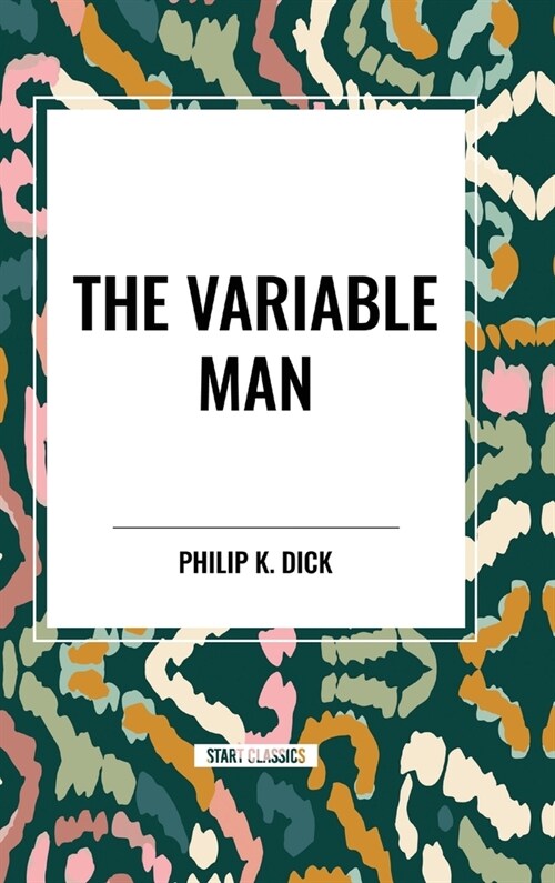The Variable Man (Hardcover)
