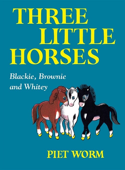 Three Little Horses (Paperback)