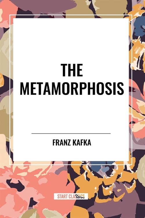 The Metamorphosis (Paperback)