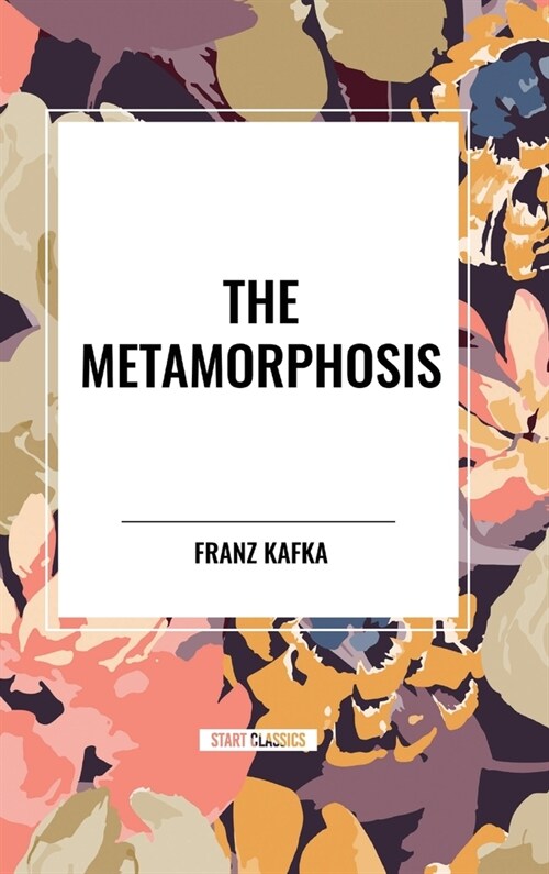 The Metamorphosis (Hardcover)