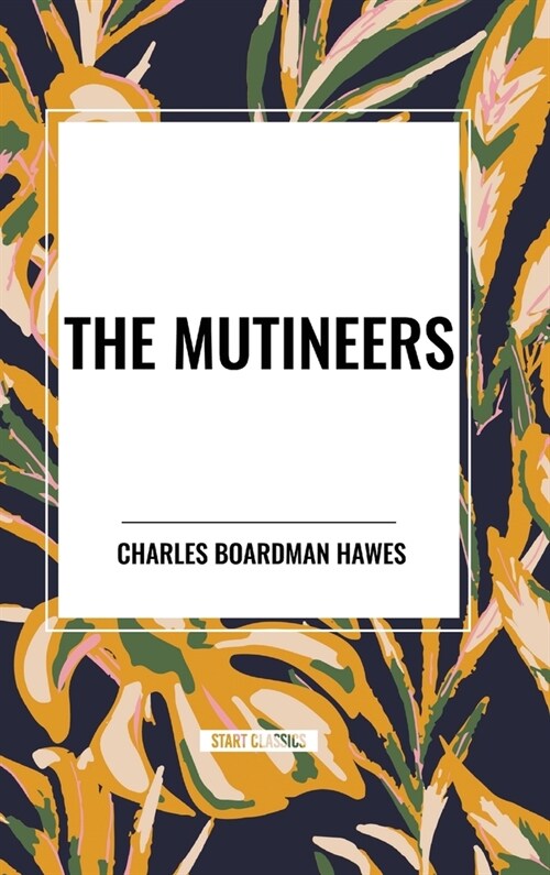 The Mutineers (Hardcover)