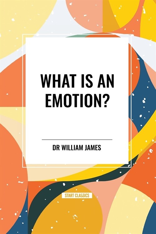 What Is an Emotion? (Paperback)