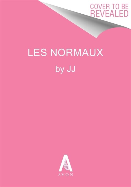 Les Normaux: A Graphic Novel (Hardcover)