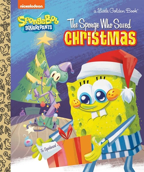 The Sponge Who Saved Christmas (Spongebob Squarepants) (Hardcover)