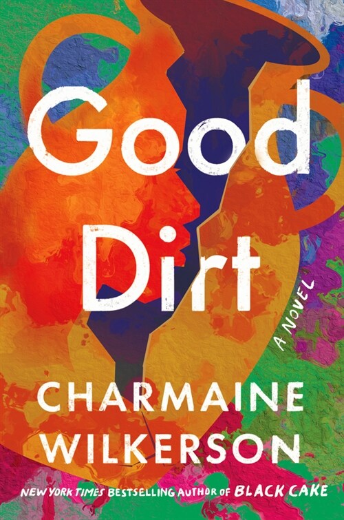 Good Dirt (Hardcover)