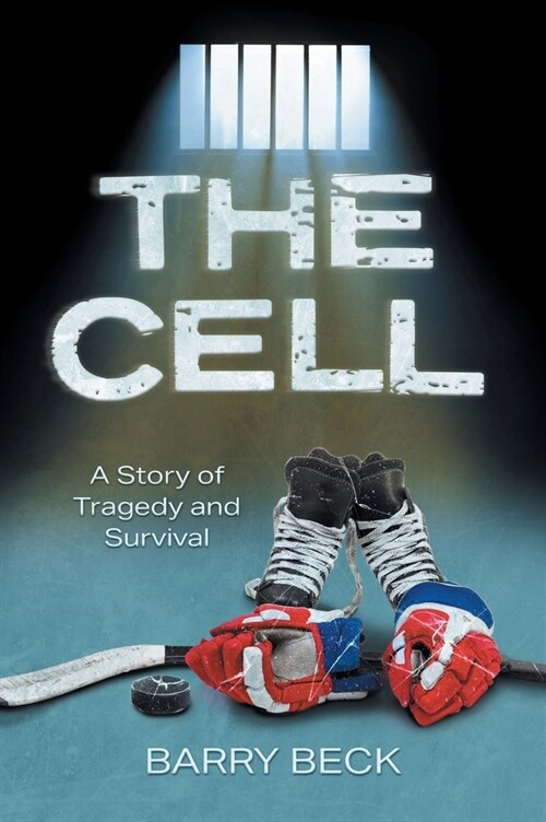 The Cell: A Story Of Tragedy And Survival (Hardcover)