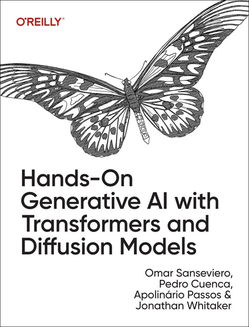 Hands-On Generative AI with Transformers and Diffusion Models (Paperback)
