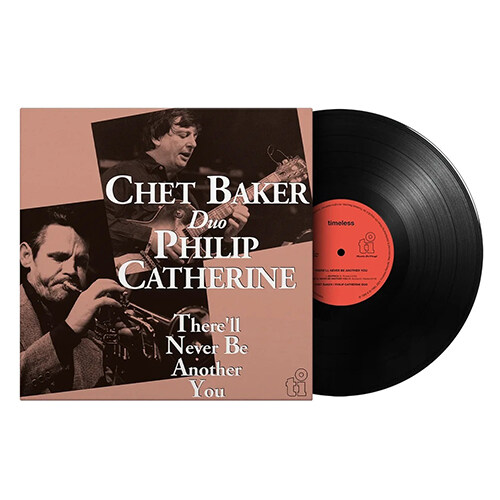 [수입] Chet Baker & Philip Catherine - Therell Never Be Another You [180g LP]