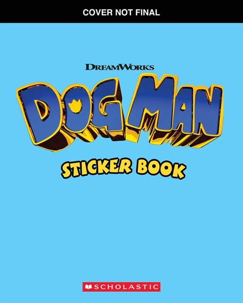 Dog Man the Movie: Official Sticker Book (Paperback)