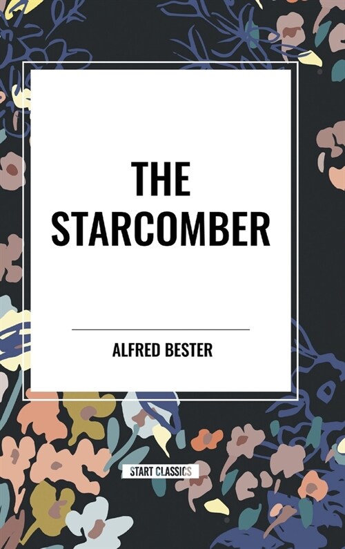 The Starcomber (Hardcover)