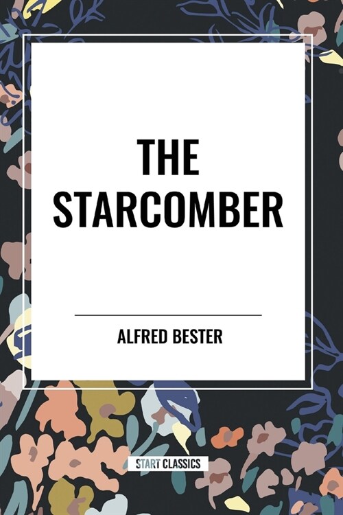 The Starcomber (Paperback)