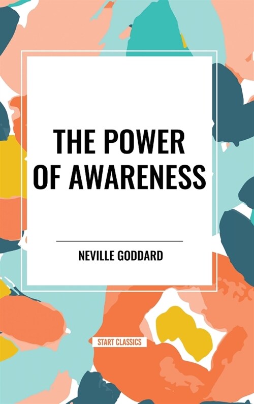 The Power of Awareness (Hardcover)