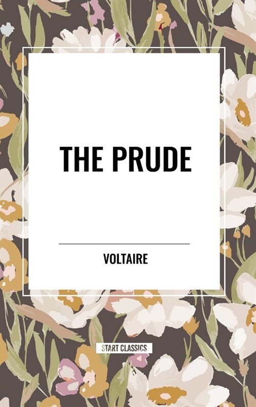 The Prude (Hardcover)