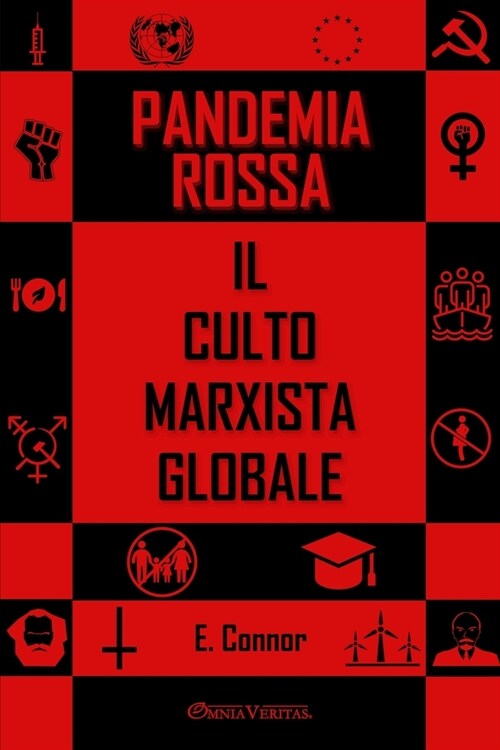 Pandemia Rossa: Il culto marxista globale (Paperback)