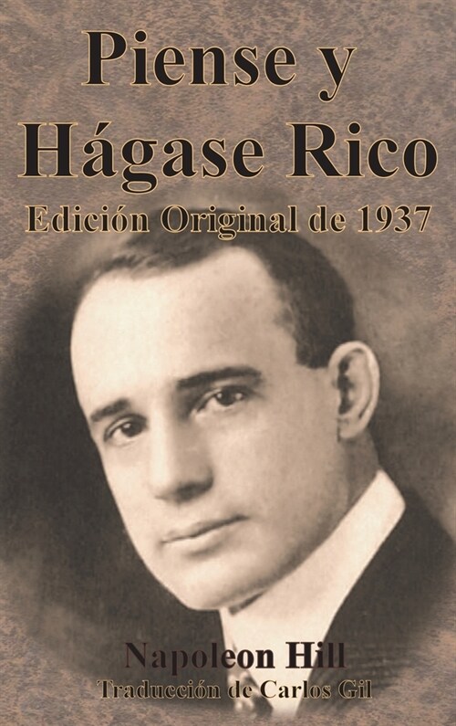 Piense y H?ase Rico Edici? Original de 1937 (Hardcover)