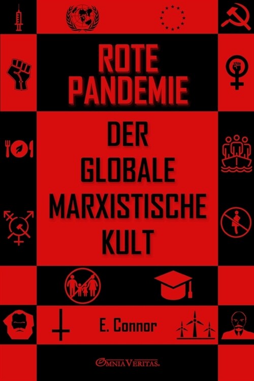 Rote Pandemie: Der globale marxistische Kult (Paperback)