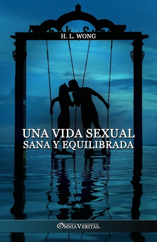 Una vida sexual sana y equilibrada (Paperback)