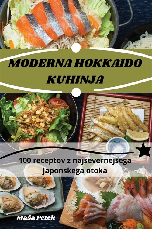 Moderna Hokkaido Kuhinja (Paperback)