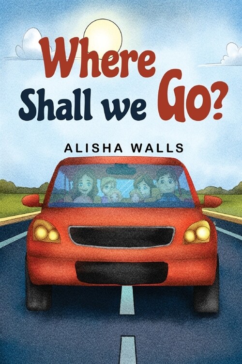 Where Shall we go? (Paperback)