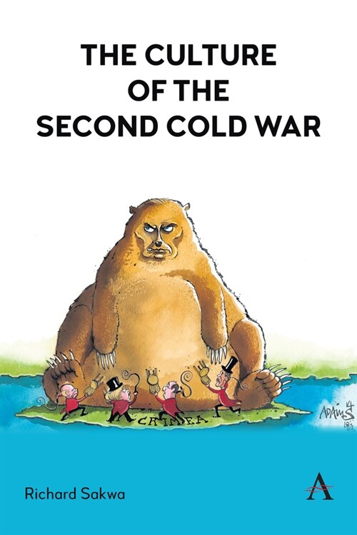 The Culture of the Second Cold War (Paperback)