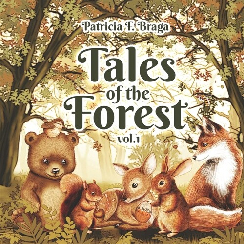 Tales of the Forest - Vol 1. (Paperback)