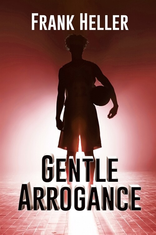 Gentle Arrogance (Paperback)