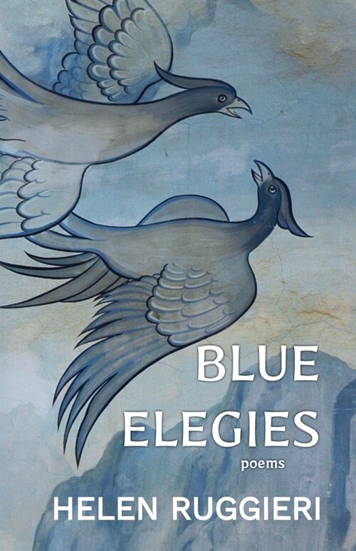 Blue Elegies: Poems (Paperback)