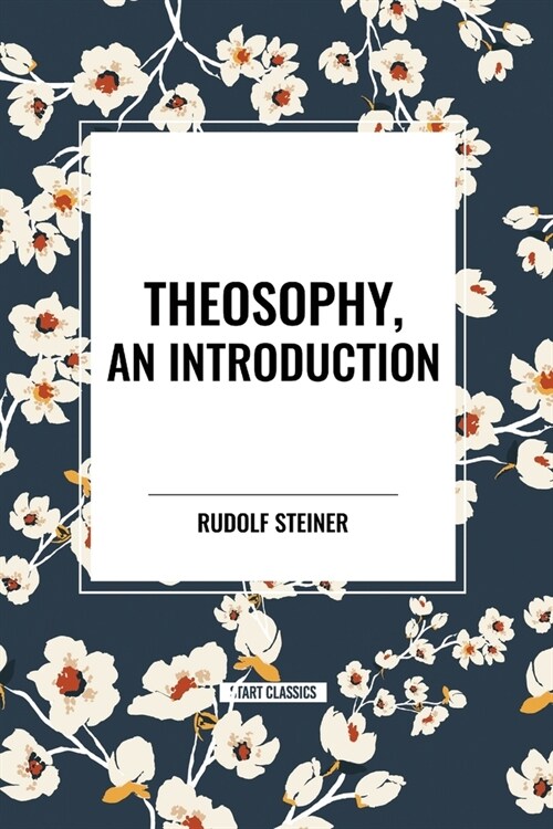 Theosophy, an Introduction (Paperback)