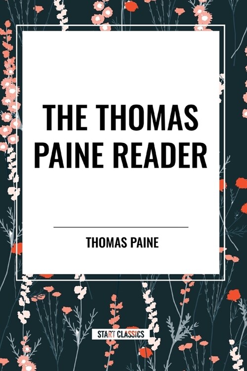 The Thomas Paine Reader (Paperback)