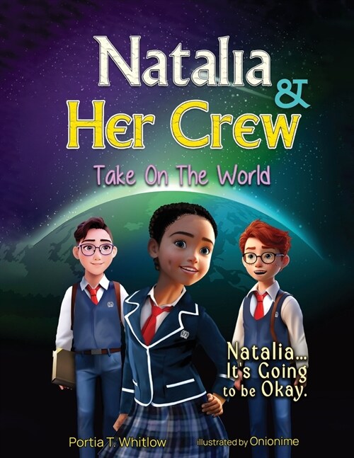 Natalia & Her Crew Take On The World (Paperback)