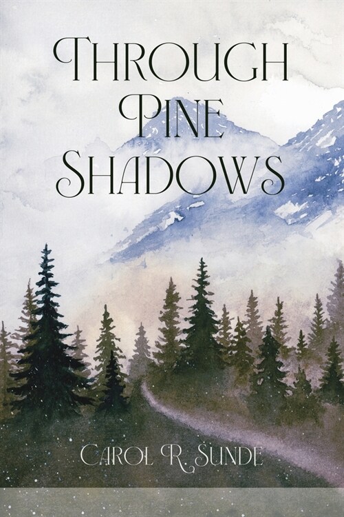 Through Pine Shadows (Paperback)