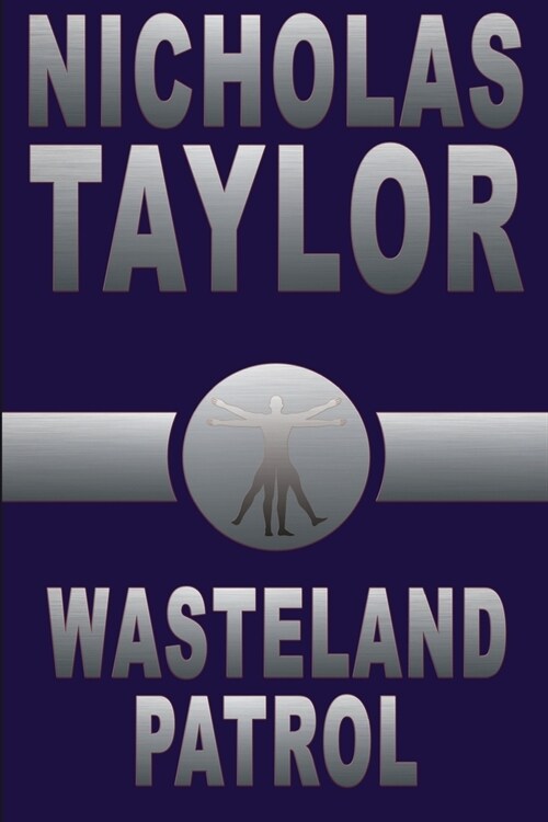 Wasteland Patrol (Paperback)