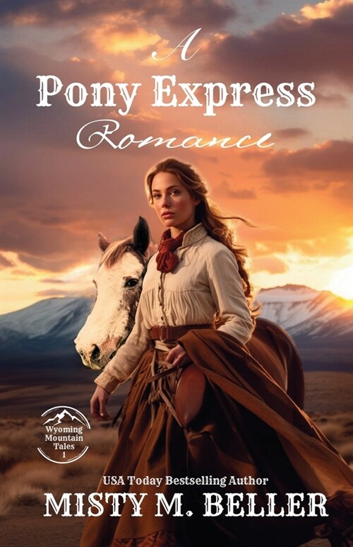 A Pony Express Romance: Expanded Edition (Paperback, 2)