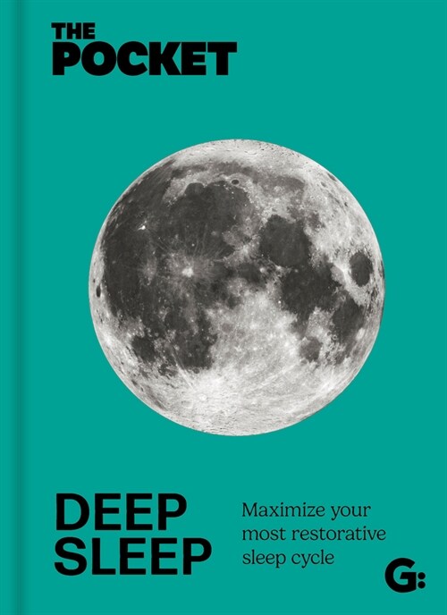 The Pocket Deep Sleep : Maximize your most restorative sleep cycle (Hardcover)