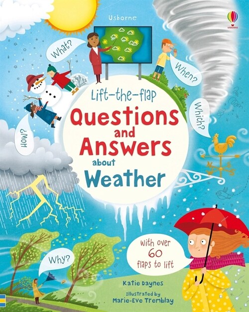 Lift-The-Flap Questions and Answers about Weather (Board Books)