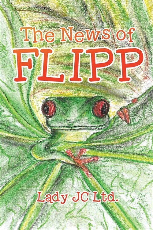 The News of Flipp (Paperback)