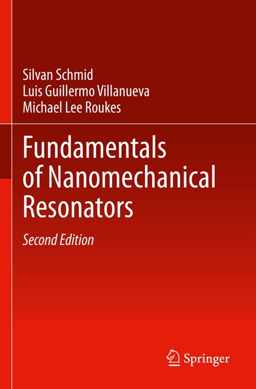 Fundamentals of Nanomechanical Resonators (Paperback, 2, 2023)