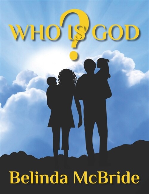 Who Is God?: A Guide to Seeing God as He Really Is (Paperback)