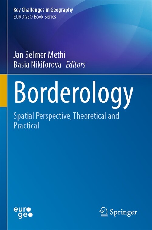 Borderology: Spatial Perspective, Theoretical and Practical (Paperback, 2023)