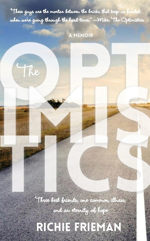 The Optimistics (Paperback)