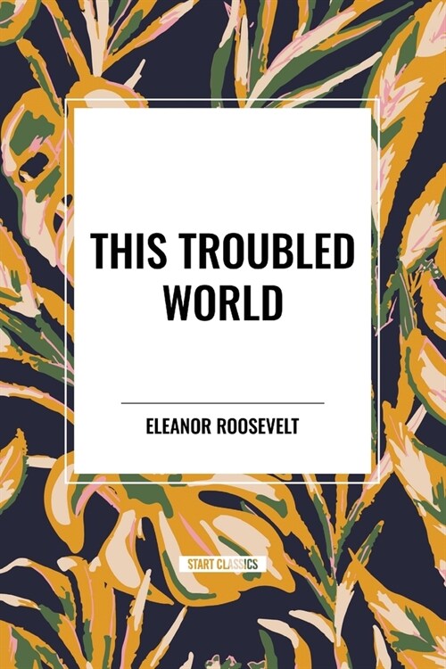 This Troubled World (Paperback)