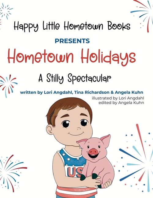 Hometown Holidays: A Stilly Spectacular (Paperback)