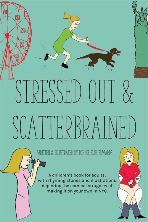 Stressed Out & Scatterbrained (Paperback)