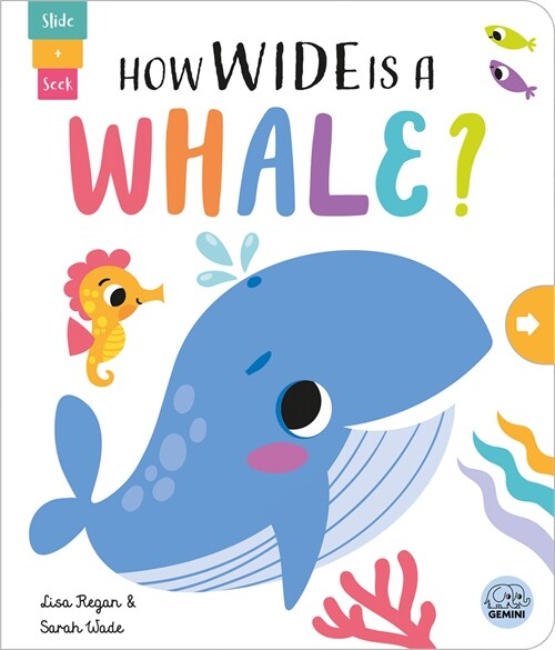 How Wide Is a Whale? (Board Books)