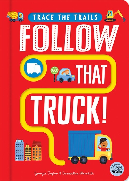 Follow That Truck! (Board Books)