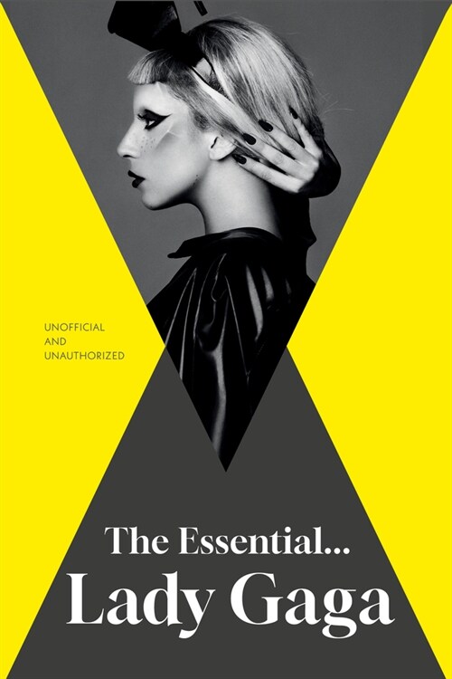 The Essential... Lady Gaga (Hardcover)