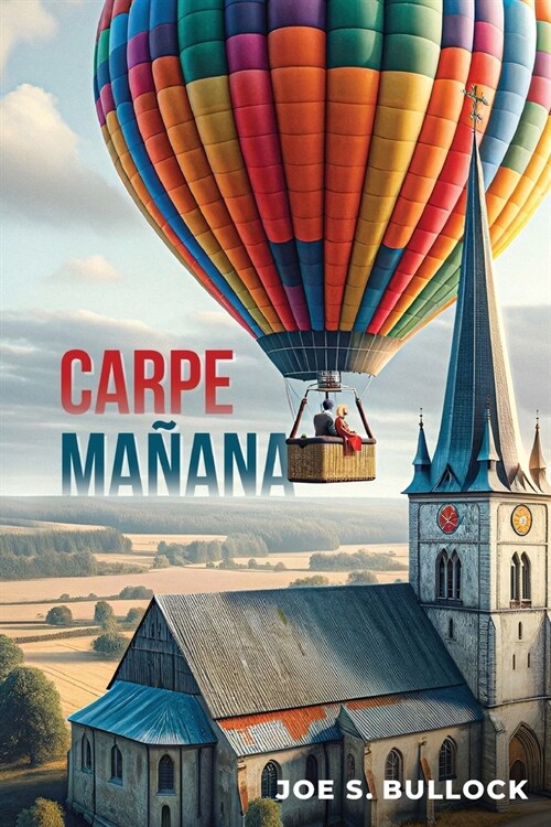 Carpe Manana (Paperback)