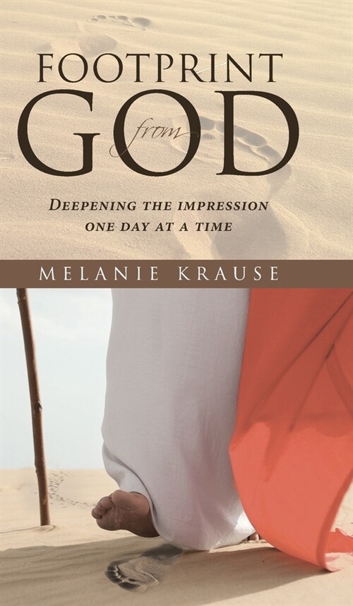 Footprint from God: Deepening the impression one day at a time (Hardcover)