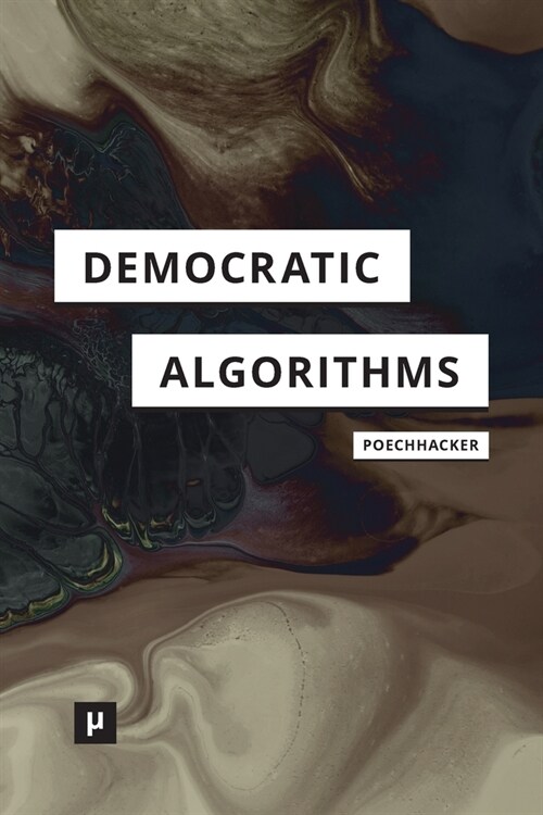 Democratic Algorithms: Ethnography of a Public Recommender System (Paperback)