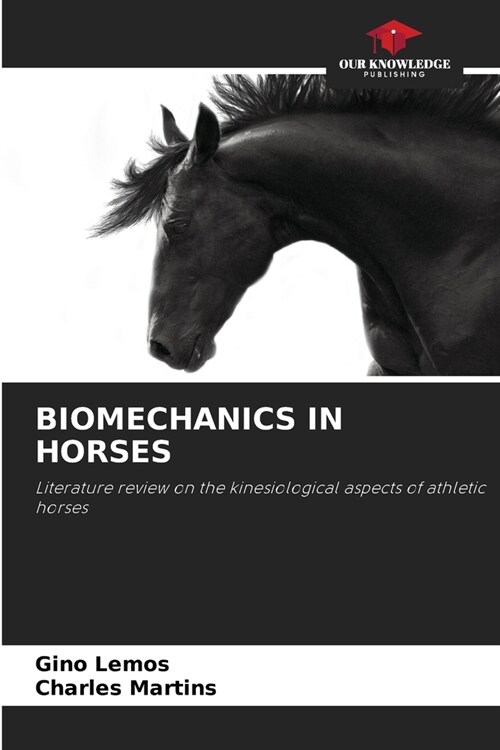 Biomechanics in Horses (Paperback)